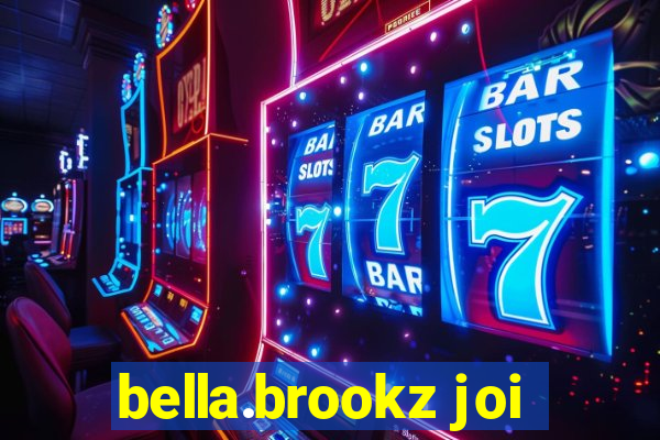 bella.brookz joi